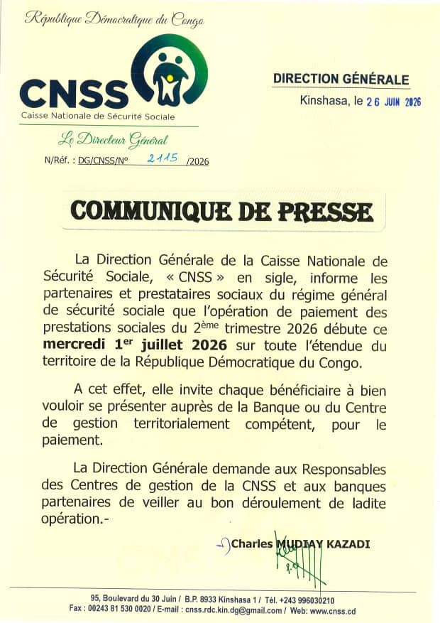 Communiqué de presse de la Caisse Nationale de Sécurité Sociale (CNSS) daté du 26 juin 2026, annonçant le début des paiements des prestations sociales pour le 2ème trimestre 2026 à partir du 1er juillet 2026 en République Démocratique du Congo.